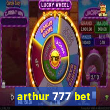 arthur 777 bet